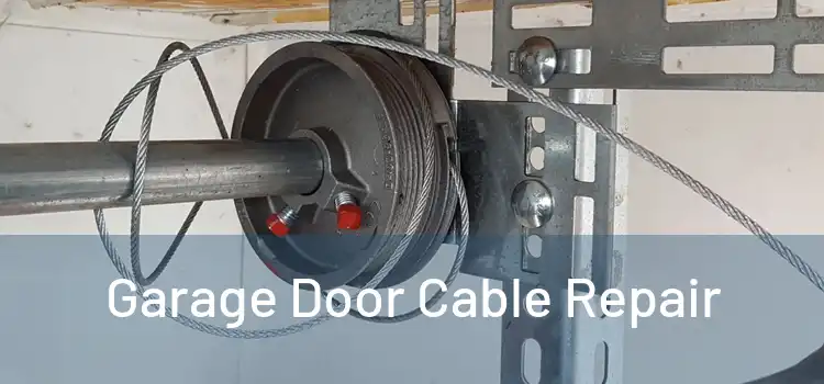  Garage Door Cable Repair 
